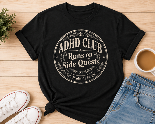 ADHD Club – Runs on Side Quests | Vintage Graphic Tee