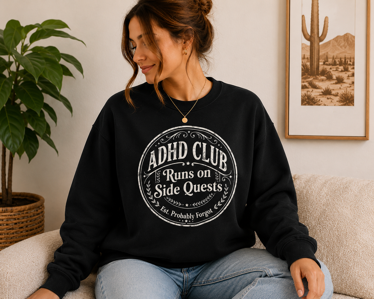ADHD Club - Runs on Side Quests | Vintage Sweatshirt