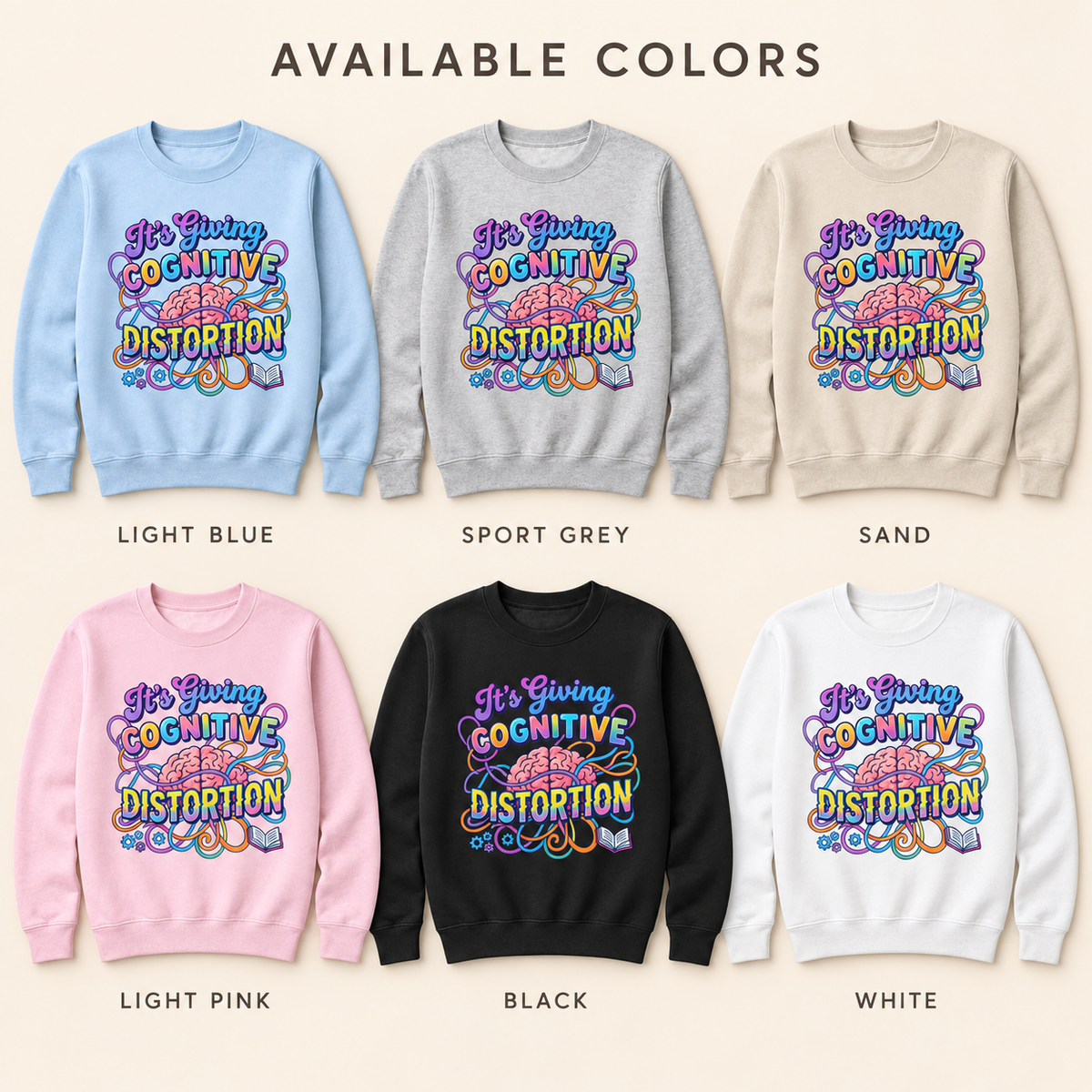 It's Giving Cognitive Distortion Sweatshirt